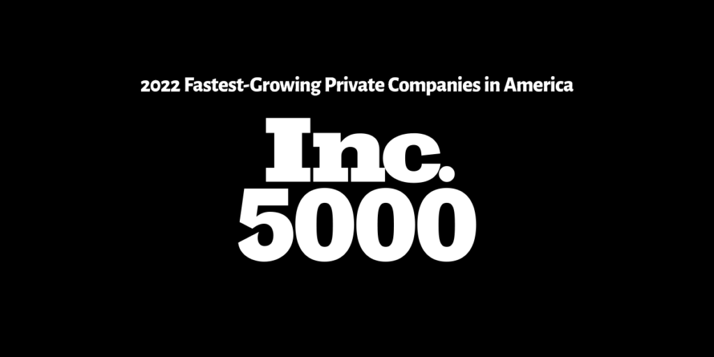 Inc. 5000 2022 Fastest Growing Private Companies in America