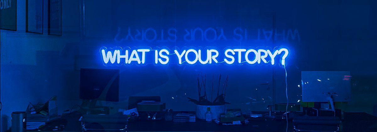 Data Storytelling - What Is Your Story?