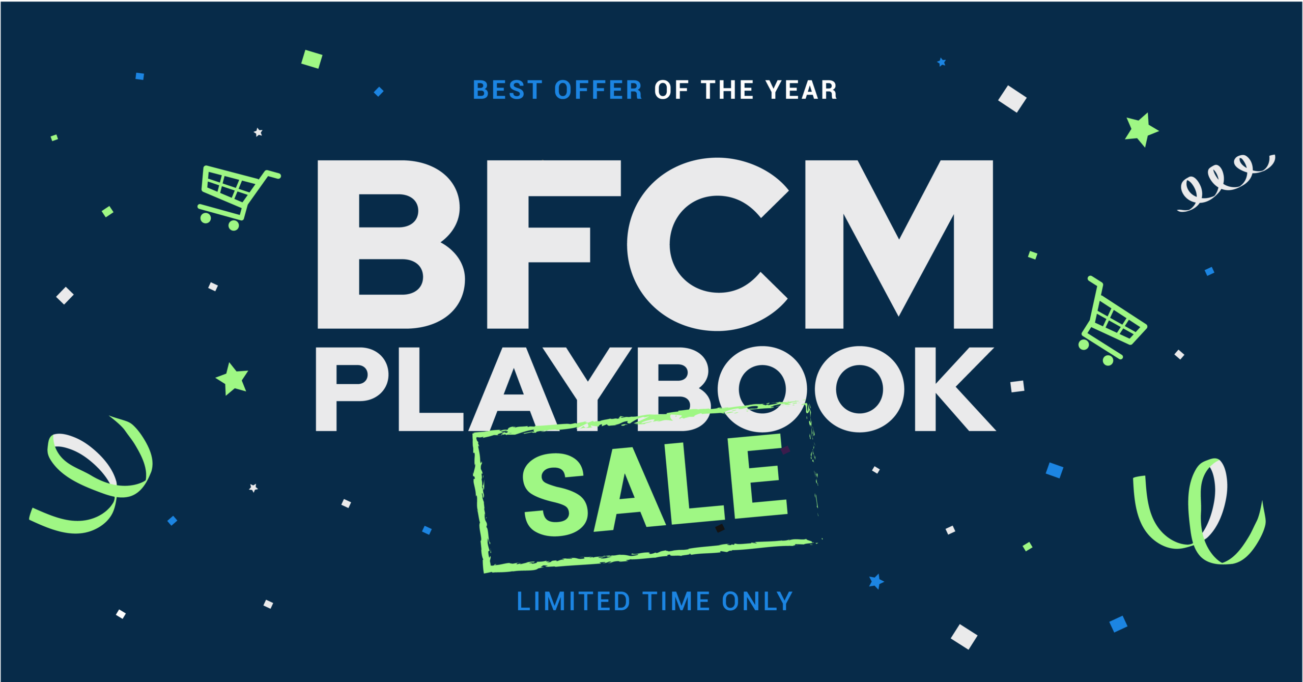 Black Friday Cyber Monday Playbook hero image with confetti