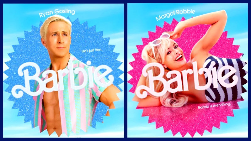 Advertismenet for the 2023 Barbie movie. On the left, an image of Ryan Gosling with the caption "He's just Ken." On the right, an image of Margot Robie with the caption, "Barbie is everything."
